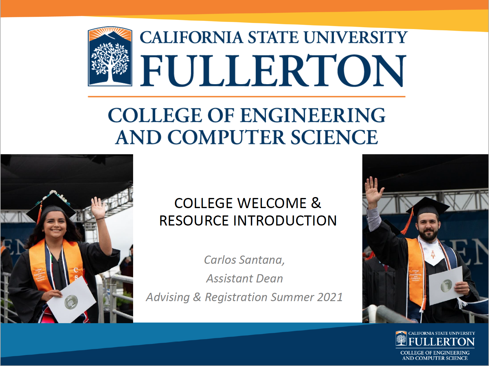 New Student Advising & Registration Engineering & Computer Science CSUF