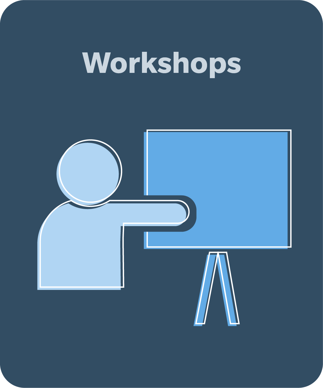 Workshops