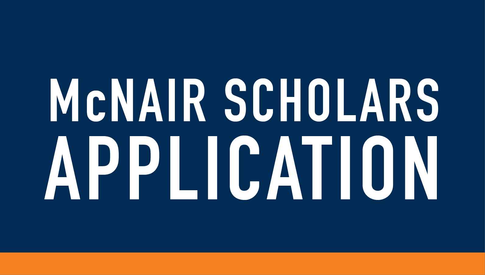 McNair Scholars Application