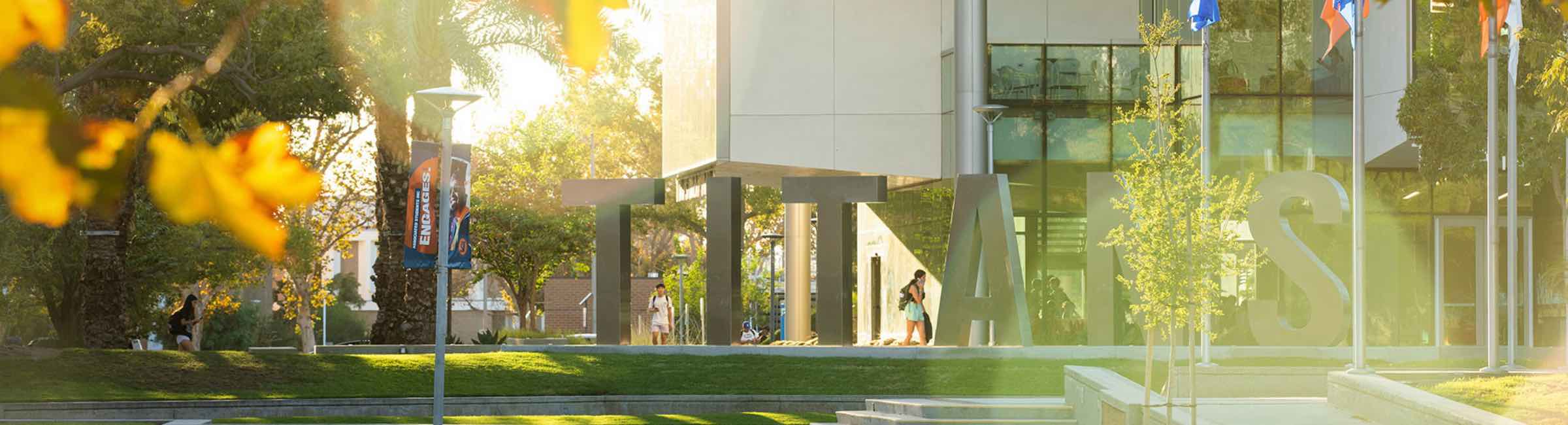 Titan letters displayed in front of the Titan Student Union